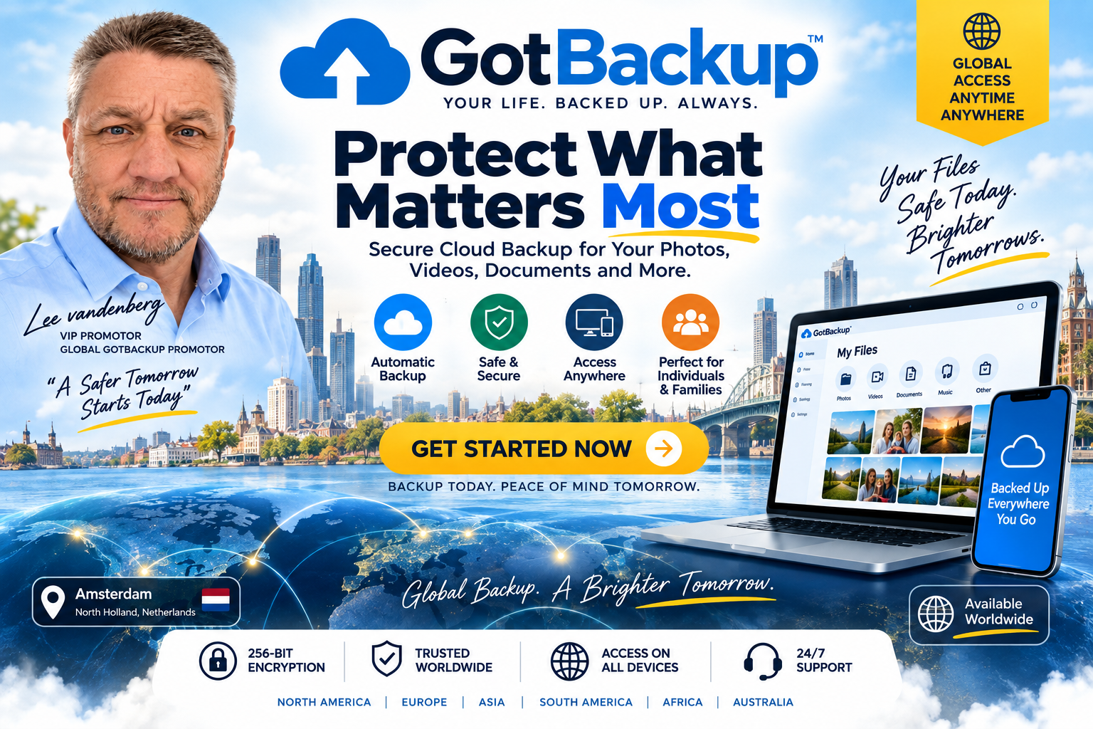 GotBackup cloud backup and security — Lee vandenberg, Proud User & Global Promotor